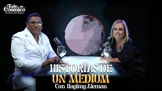 Historias de un Médium con Hayimy Aleman [upl. by Ruthe]