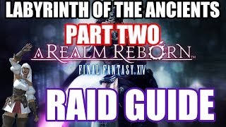 Labyrinth of the Ancients Crystal Tower Raid Guide  Part Two [upl. by Jannel950]