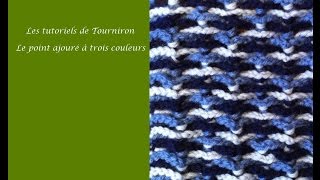 Tutoriel crochet  le point ajouré à trois couleurs [upl. by Dehlia]