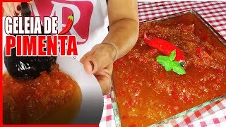 GELEIA DE PIMENTA CASEIRA FÁCIL  RECEITAS DA ROSA [upl. by Sonni]