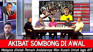 SE MALAYSIA GIGIT JARI ● Wan Kuzain Tolak Gabung Skuad Harimau Malaya Gegara Cuma Main di AFF [upl. by Lockhart834]