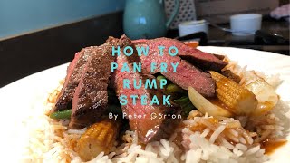 How to pan fry Rump Steak [upl. by Lassiter]