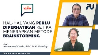 Cara Tepat Penggunaan Metode Brainstorming Untuk Mendapatkan IdeSolusi Suatu Masalah  PVIEW [upl. by Aenehs]