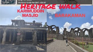 Karimuddin Masjid and Barakaman  Heritage walk  Social connect and Responsibility [upl. by Werdna854]