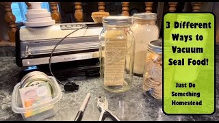 3 Different Ways to Vacuum Seal Foods vacuumsealer stockup preservingfood prepping foodstorage [upl. by Nnad]