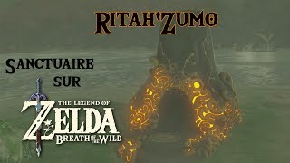 RitahZumo Sanctuaire Zelda BOTW [upl. by Laefar]