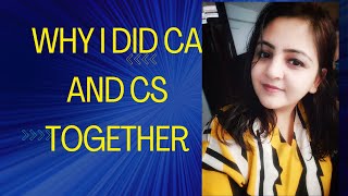 Why I did CA and CS together  Is it worth doing CA and CS together  CA CS Divya Arora [upl. by Llehcam484]