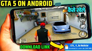 GTA 5 MOBILE DOWNLOAD 🥳🔥  GTA 5 MOBILE MAIN KAISE KHELE  HOW TO DOWNLOAD GTA 5 MOBILE ANDROID [upl. by Caniff509]