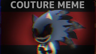 COUTURE Animation Meme• Ft Sonicexe OCs HEAVILY INSPIRED BY KOUDOKU⚠️ FWBW READ DESC [upl. by Namhar922]