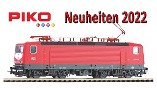 🔥🚆 PIKO Modellbahn Neuheiten 2022  Spur H0 TT N amp G [upl. by Rases807]