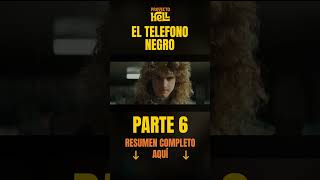 El Teléfono NEGRO  Resumen en 7 minutos [upl. by Azeret]