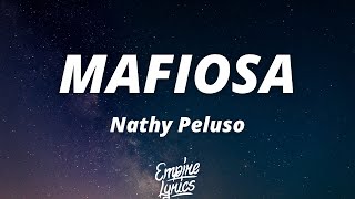 Nathy Peluso  MAFIOSA LetraLyrics [upl. by Gloria183]