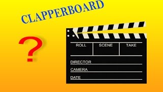 Clapperboard என்றால் என்ன Explained in Tamil [upl. by Iralam]