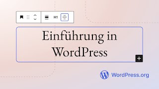 Einführung in WordPress [upl. by Ainedrag]