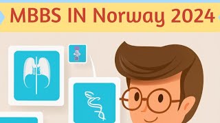 MBBS in Norway 2024 Norway MBBS requirements  Cost of Studying in Norwaynamneram2533 [upl. by Kitty]