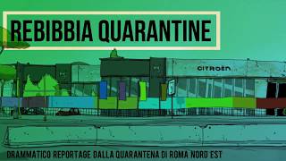 ES ZeroCalcare Rebibbia quarantine  Episodio 1 [upl. by Losyram]