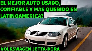 🔥El MEJOR Auto USADO DURADERO DE COLOMBIA Y LATINOAMERICA🔥Volkswagen Jetta  Bora🔥 [upl. by Berlyn325]