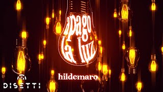 Hildemaro  Apago La Luz Lyric Video [upl. by Adla]