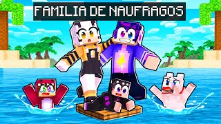 ¡La FAMILIA de NAUFRAGOS en MINECRAFT 🌊👶 Galaxito [upl. by Sulihpoeht599]