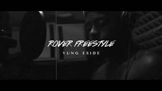 Yung ESide  Rover Freestyle  InStudio Video  Shot By JayeDuce [upl. by Annoyik228]