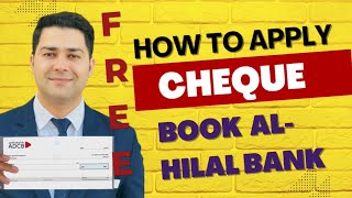 How to request new cheque book in Al Hilal bank  Get free cheque 2024  no fess easily apply [upl. by Morten526]