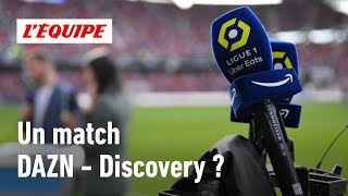 Ligue 1  Droits TV  DAZN et Discovery en duel décisif ce vendredi [upl. by Euqininod]