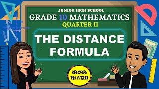 THE DISTANCE FORMULA  GRADE 10 MATHEMATICS Q2 [upl. by Ainorev102]