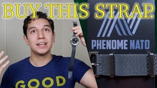 PhenomeNato Strap Review  The Best NATO Strap Ever [upl. by Asirb251]