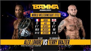 BAMMA 34 Alex Lohore vs Terry Brazier [upl. by Ybbob]