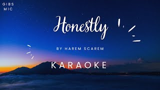 HONESTLY by Harem Scarem KARAOKE [upl. by Lederer]