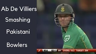 Ab de Villiers Match Winning knock vs Pakistan  Smashing Pakistani bowlers badly [upl. by Pincince571]