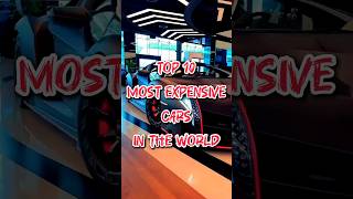 Top 10 Most Expensive Cars in the World 🚗 top10 car cars shorts [upl. by Irah349]