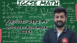 IGCSE Math 0580 October November 2024 Predicted Paper 4 QP [upl. by Laikeze]