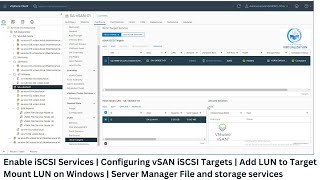 Enable iSCSI Services  Configuring vSAN iSCSI Targets  Add LUN to Target  Add Allowed Initiator [upl. by Diamante979]