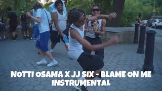 Notti Osama x JJ Six  Blame On Me Instrumental [upl. by Ulberto506]