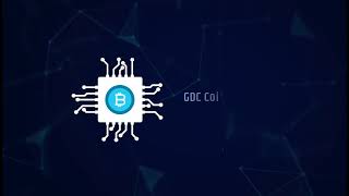 Information about GDC COIN amp Blockchain Technology [upl. by Auhesoj]