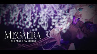 【MV】Megaera  Laur feat Risa Yuzuki [upl. by Burn]