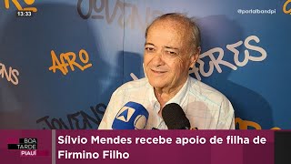 SÃ­lvio Mendes recebe apoio de filha de Firmino Filho [upl. by Dinnage496]