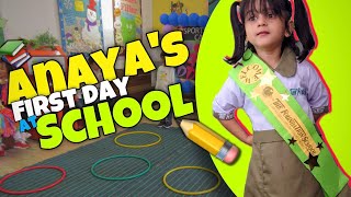 anayas first day school 🏫🎒📚📖 🖊️🖋️ [upl. by Quiteri]