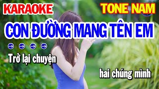 Karaoke Con Đường Mang Tên Em Tone Nam Nhạc Sống Beat Mới Nhất  Ka Ra Ô Kê Nhạc Trữ Tình [upl. by Lekkim]