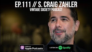 EP111  S CRAIG ZAHLER [upl. by Tuneberg]