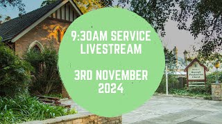 3rd November  930am Service LiveStream [upl. by Nodnorb]