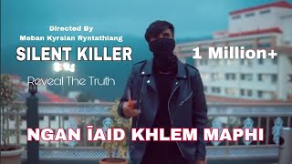 NGAN ÏAID KHLEM MAPHIFROM SILENT KILLER BY JO THONGNI AUCCO BEAT [upl. by Asserat]