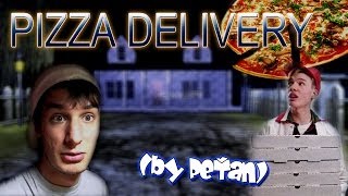 PIZZA DELIVERY  quotPizzičku sme vám dovezli quot by PeŤan [upl. by Marilee]