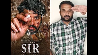 SIR  Movie Review  Vemal Bose Venkat  Siddhu Kumar  Vetrimaaran  KaKis Talkies [upl. by Immot]