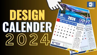 🔥 How to Design a Calendar in MS Word  Design Calendar 2024 [upl. by Ariew]