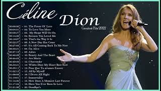 Celine Dion Greatest Hit 2023 🎶 The Best Songs Of Celine Dion 2023 [upl. by Laitselec]