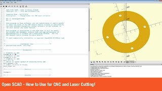 Open SCAD  How to Use for CNC and Laser Cutting [upl. by Coltin369]