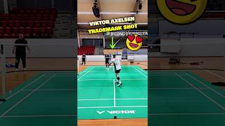 🤯😱 Viktor Axelsen 🇩🇰 Insane Trademark Shot 🏸🏅 badminton axelsen badmintonlovers paris2024 [upl. by Ettessil]