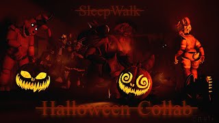 SFMOC Sleepwalk  Collab  Halloween Special [upl. by Plunkett461]